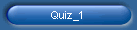 Quiz_1