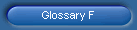 Glossary F