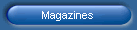 Magazines