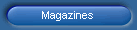 Magazines